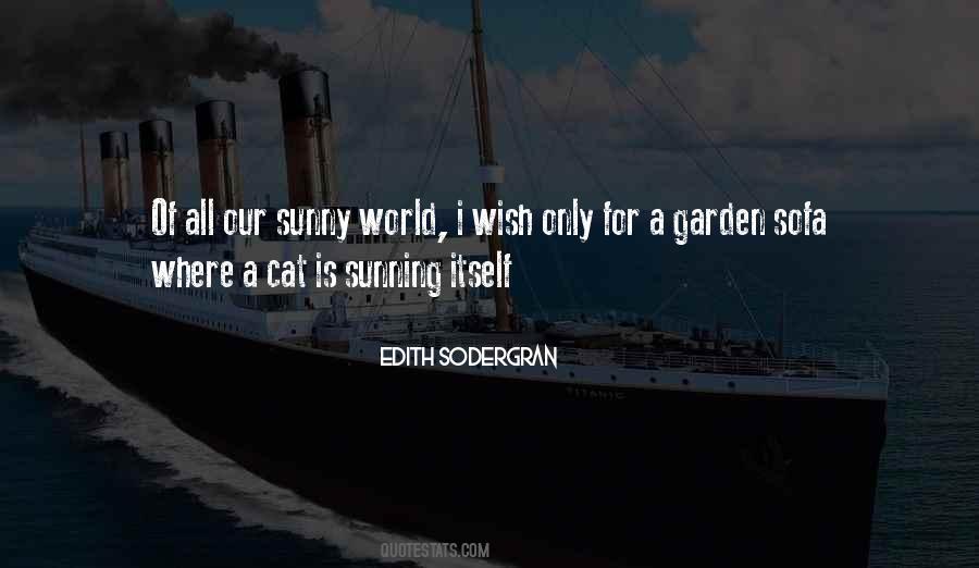 Susannahs Garden Quotes #914797