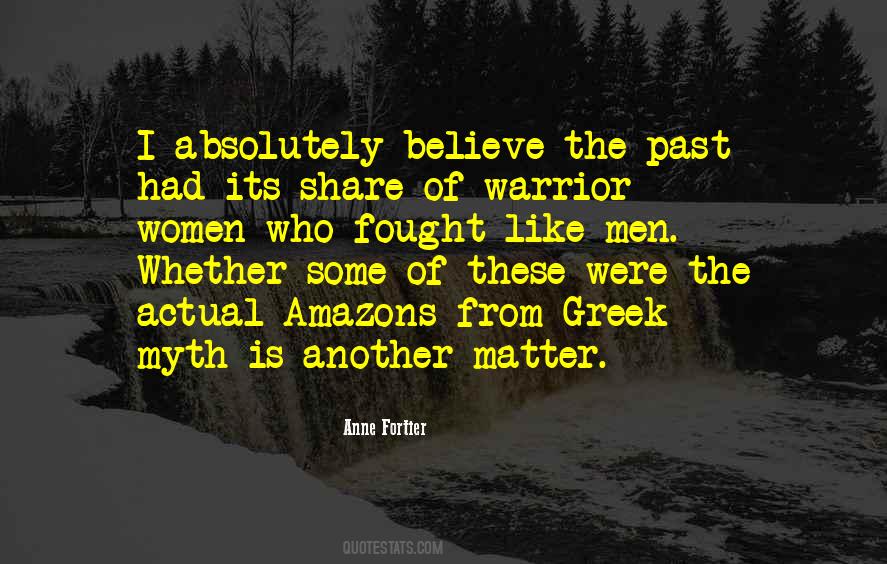 Believe Nothing No Matter Quotes #78115