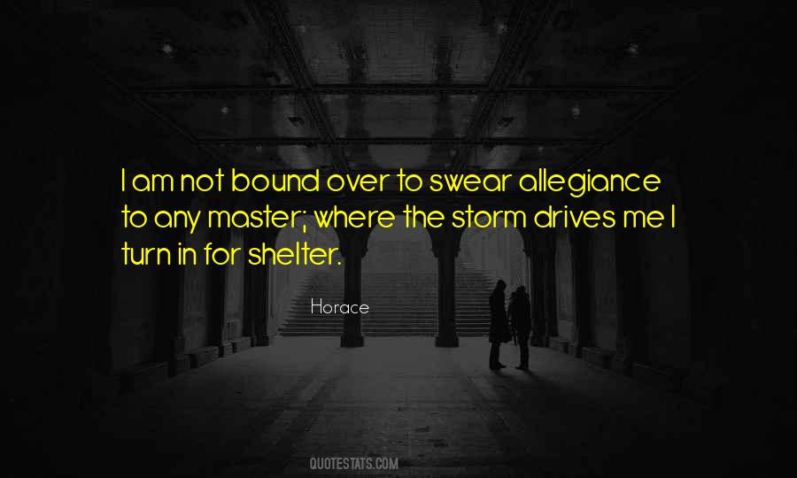 Master Horace Quotes #1019354