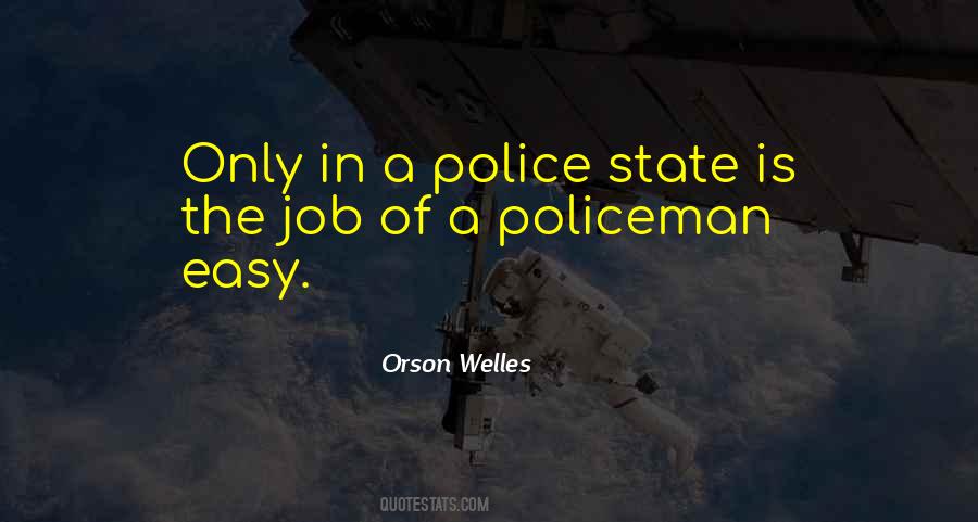 Quotes About The Police State #1678326