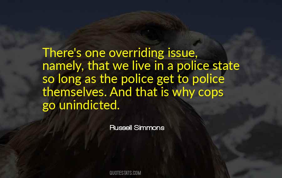 Quotes About The Police State #1709928