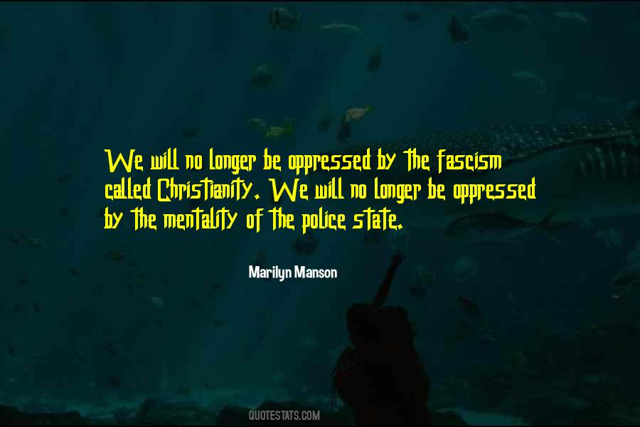 Quotes About The Police State #1740132