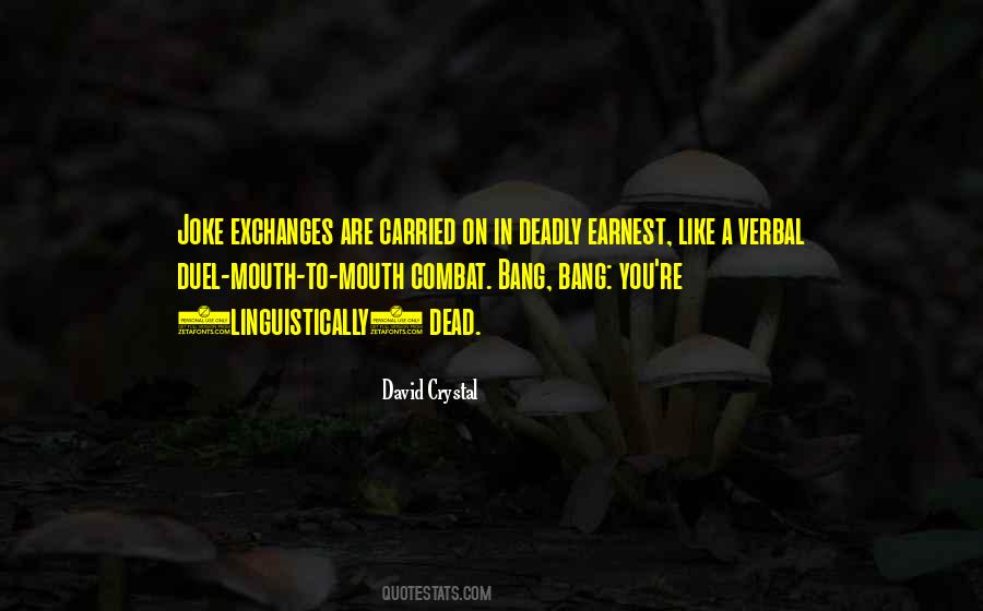 Dissuaded Example Quotes #1212071