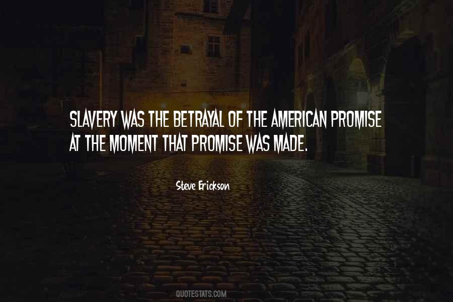 American Slavery Quotes #1380203