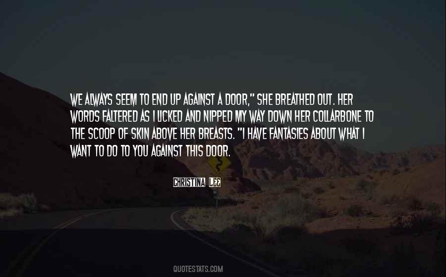 Nipped Skin Quotes #845818
