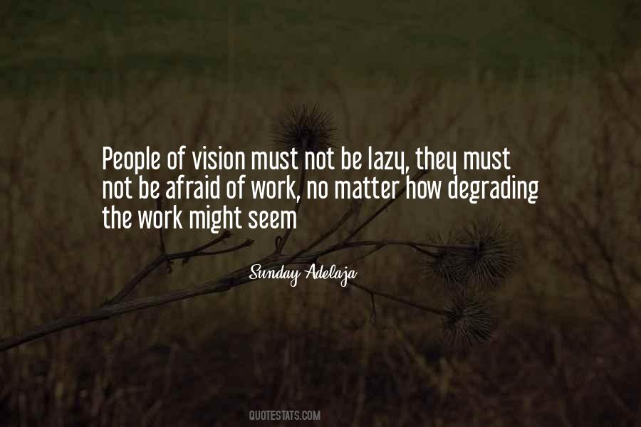 Quotes About Lazy Sunday #814633