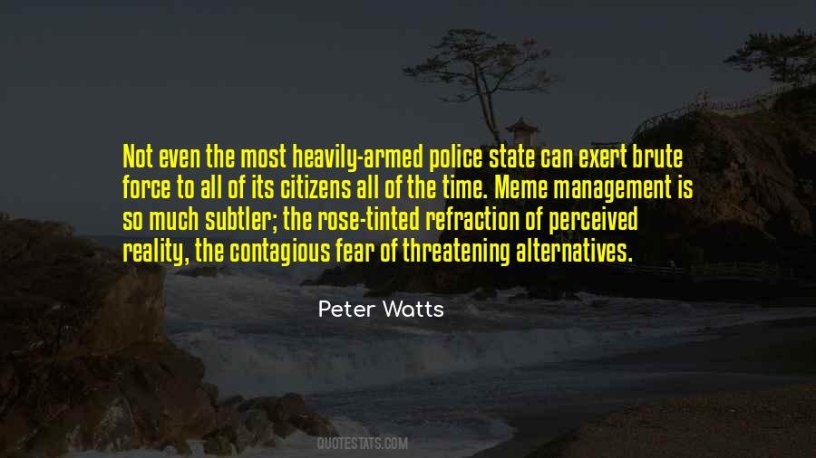 Quotes About The Police Force #1281673