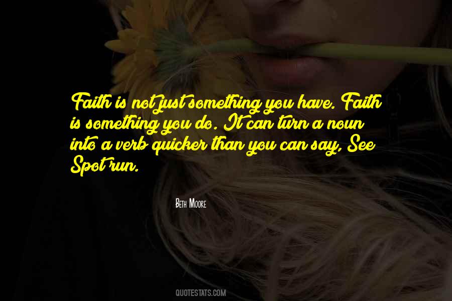 See Something Say Something Quotes #197663