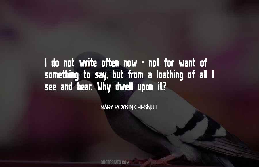 See Something Say Something Quotes #360190