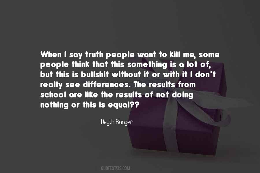See Something Say Something Quotes #571770