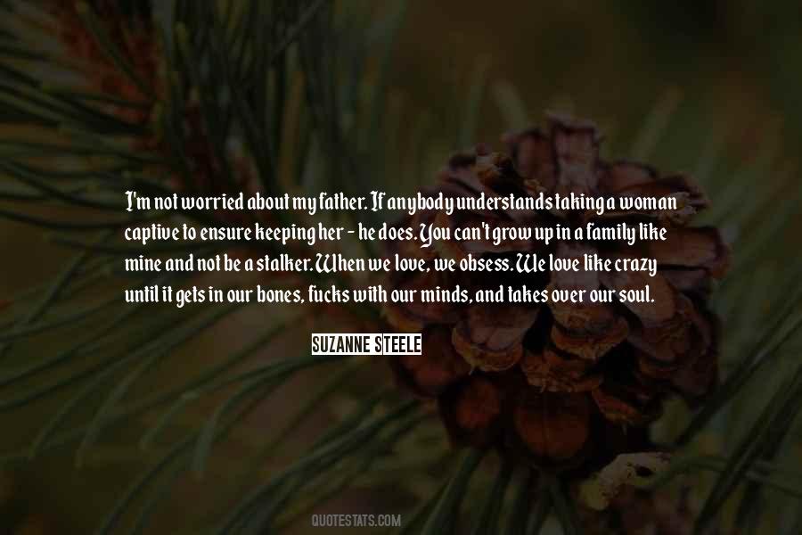 Family Like Quotes #1243866