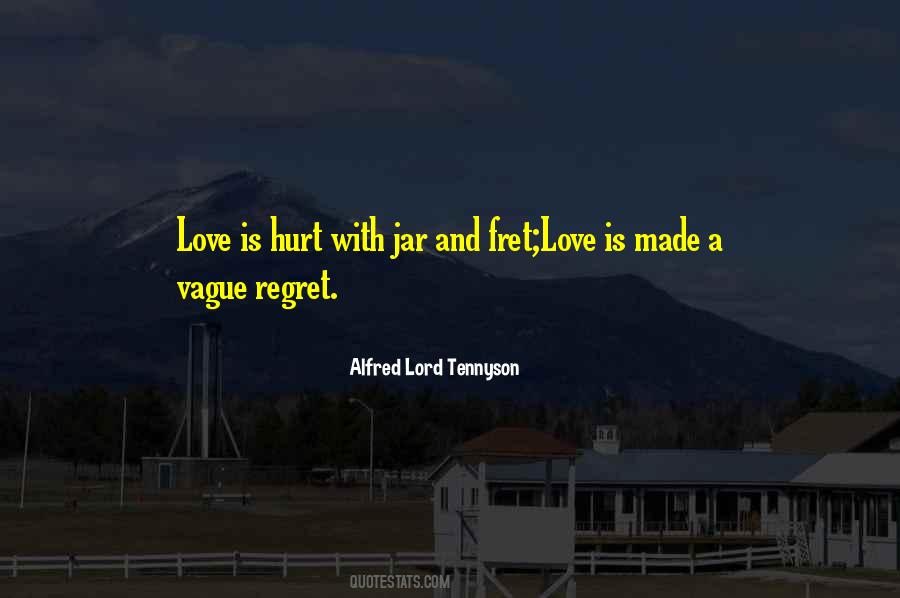 Quotes About Vague Love #739839