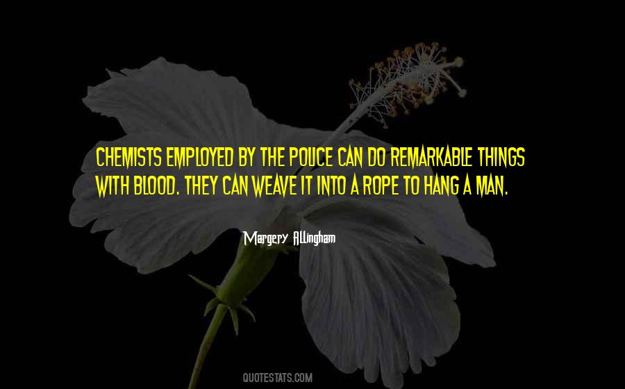 Quotes About The Police #1189942