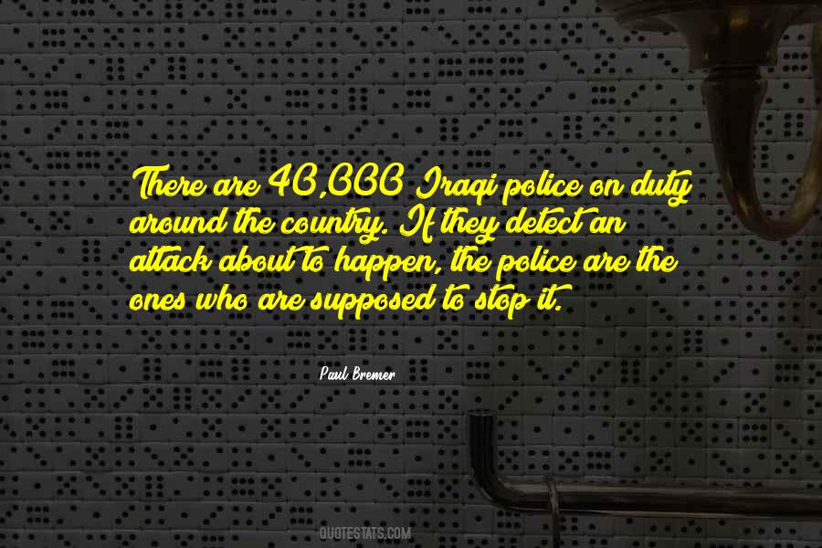 Quotes About The Police #1274886