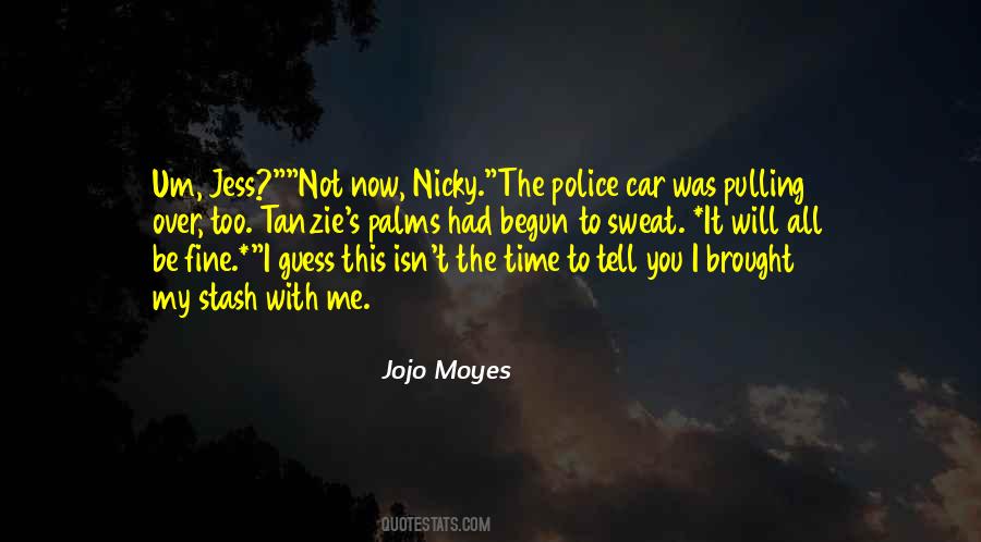 Quotes About The Police #1279748