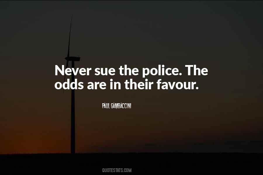 Quotes About The Police #1334445