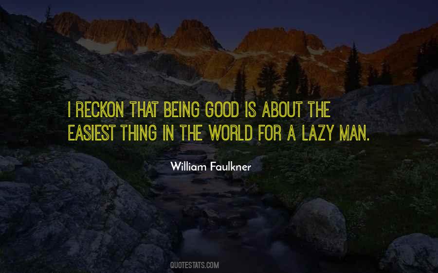 Quotes About Lazy Being Good #1744203