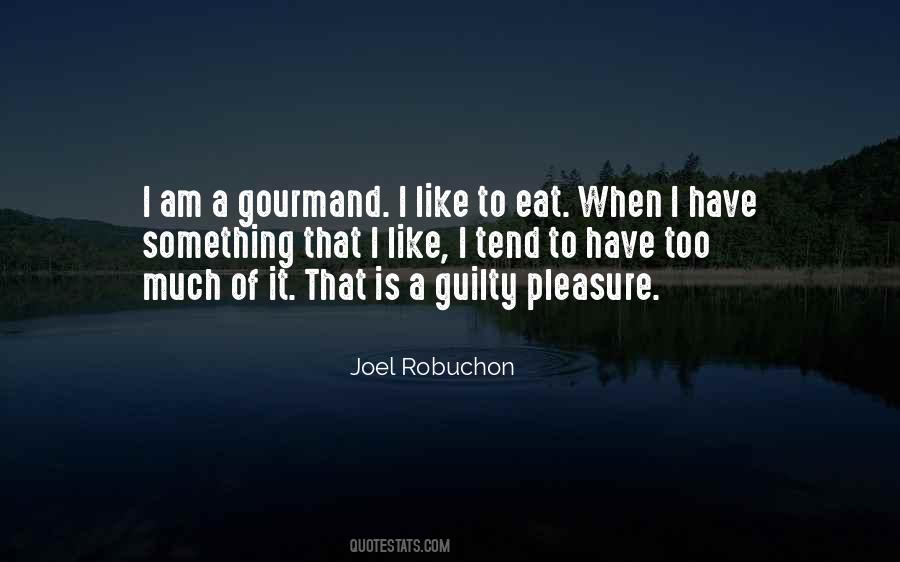 Robuchon Quotes #1372722