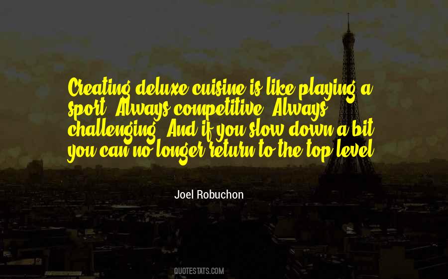 Robuchon Quotes #1637431