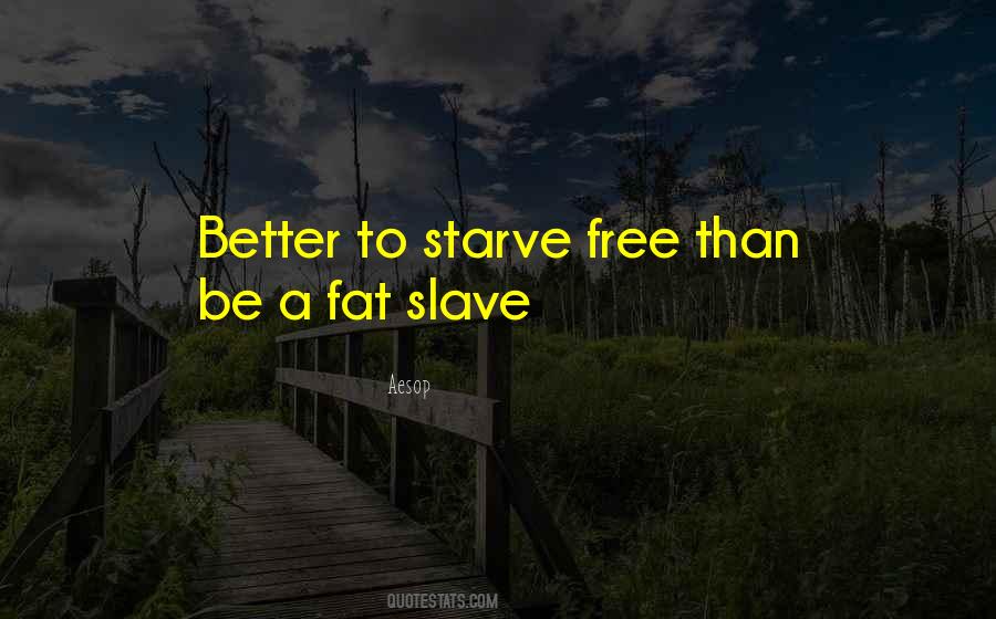 Fat Free Quotes #492618