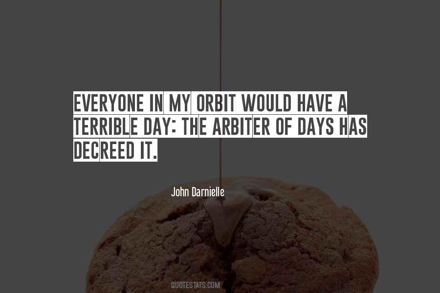 Terrible Day Quotes #1619330