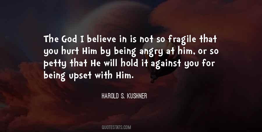 Not Being Angry Quotes #1560961