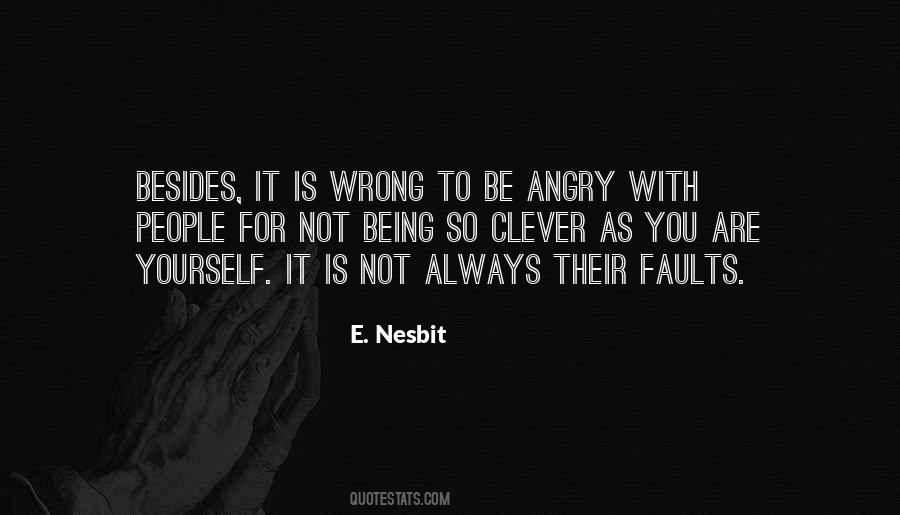 Not Being Angry Quotes #1849365
