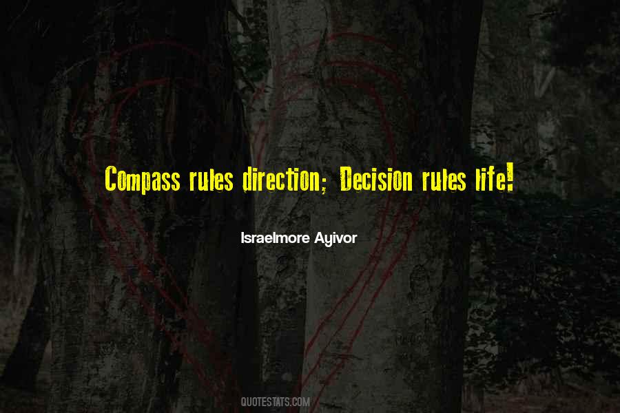 Compass Direction Life Quotes #1571659