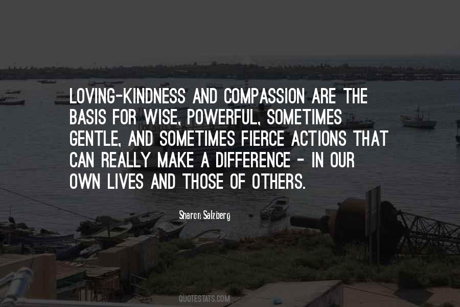 Compassion And Loving Kindness Quotes #470610