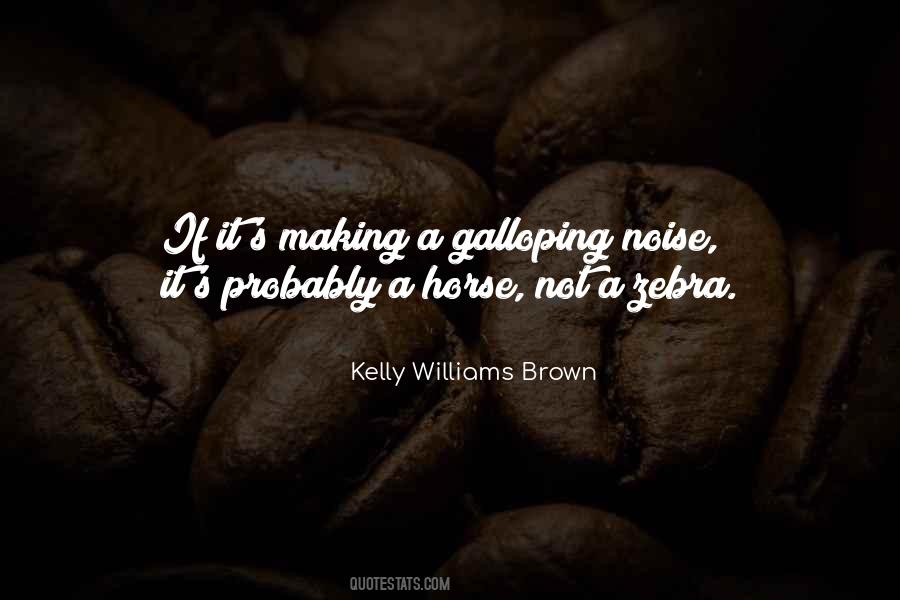 Pinza Kelly Quotes #1815194