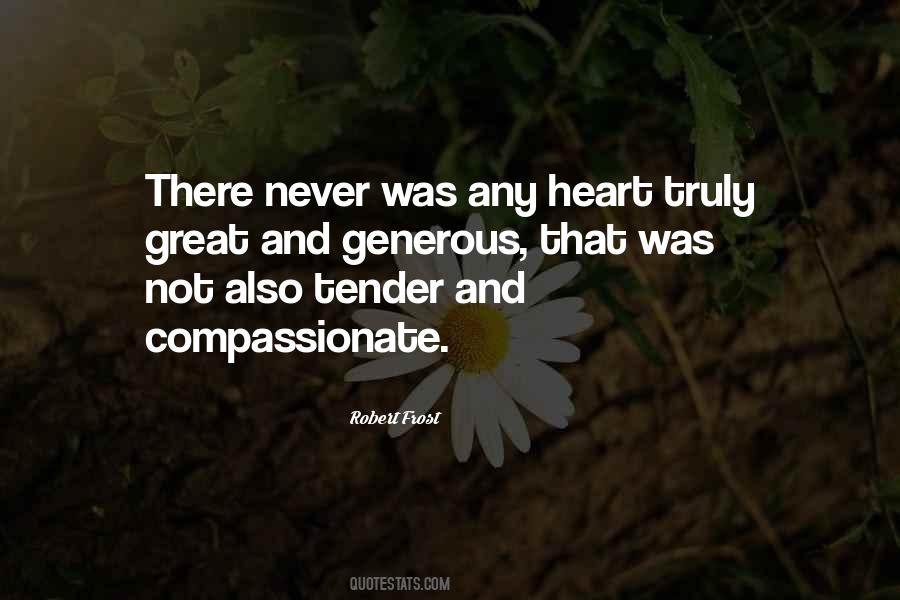 Compassionate Heart Quotes #1544312