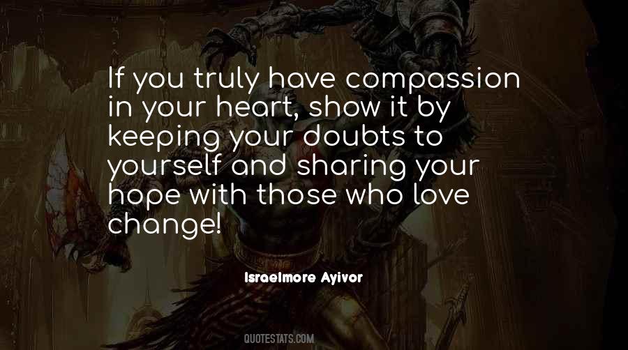 Compassionate Heart Quotes #669924