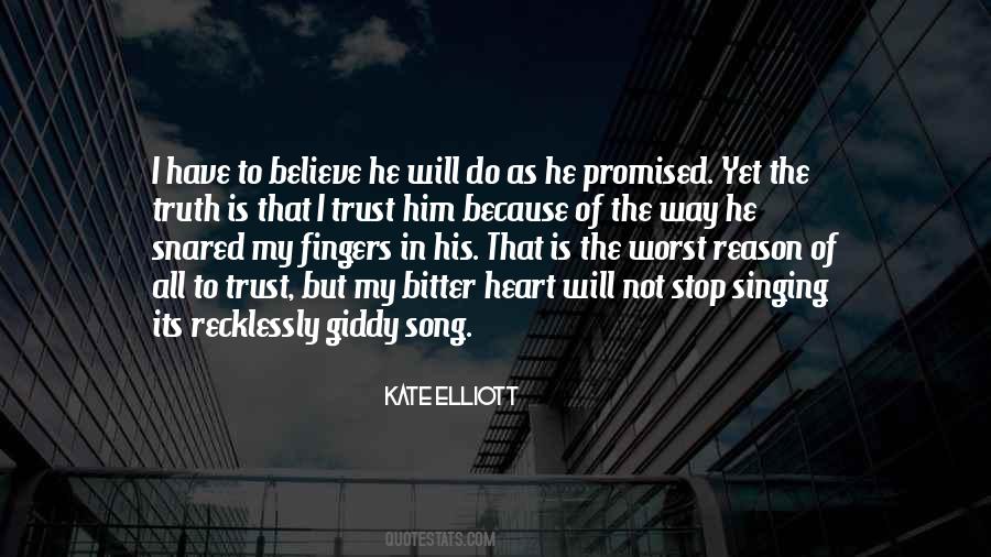 Trust Believe Quotes #251997