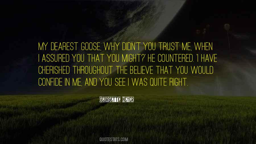 Trust Believe Quotes #281260