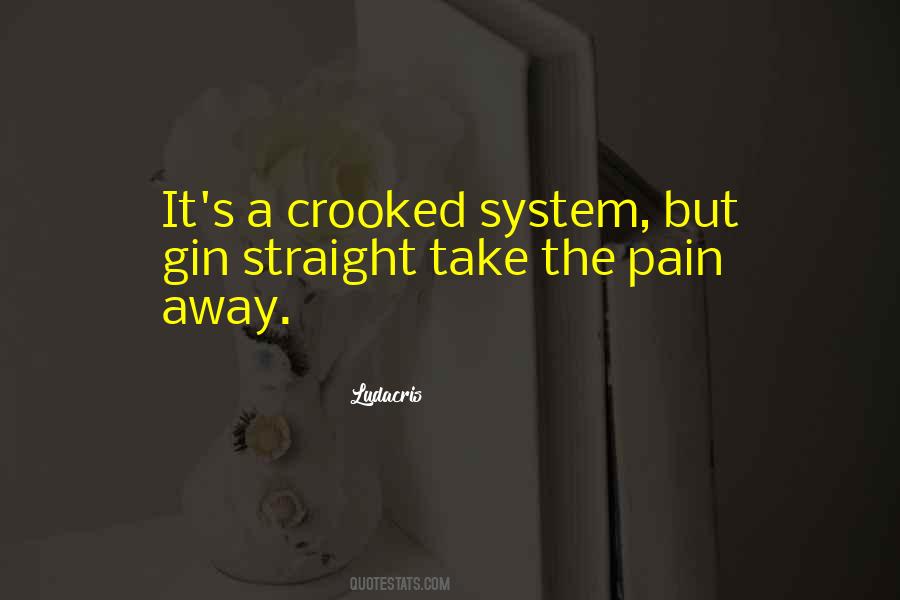 Take The Pain Away Quotes #1177098