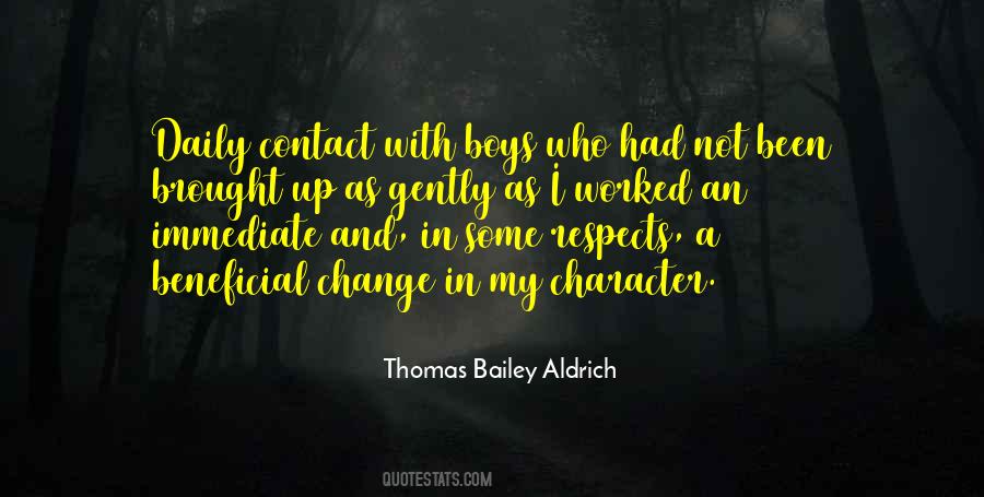 Thomas Aldrich Quotes #1631252