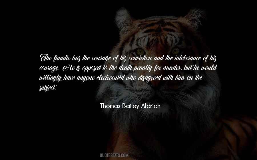Thomas Aldrich Quotes #579205