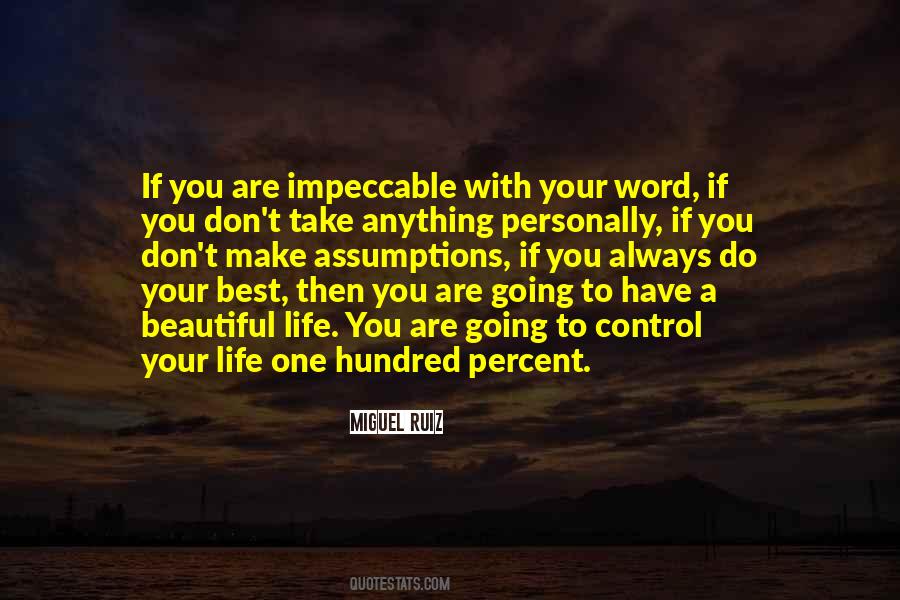 Be Impeccable Quotes #226479