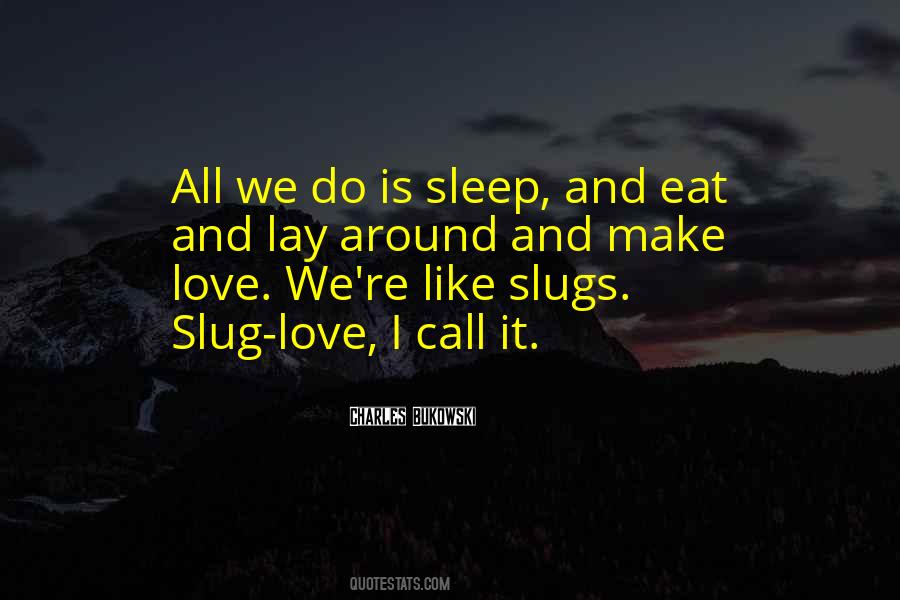 Love Sleep Quotes #251257