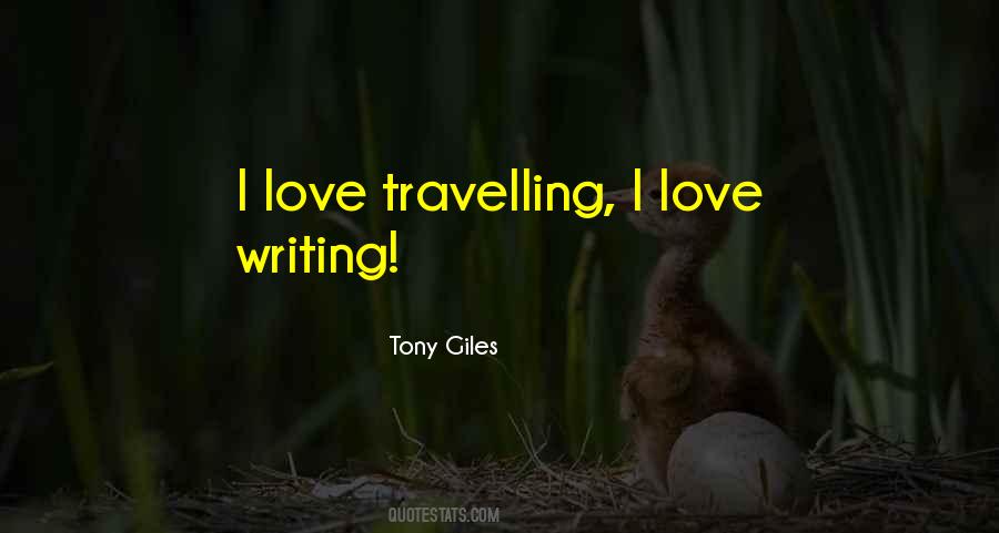 I Love Travelling Quotes #1178549