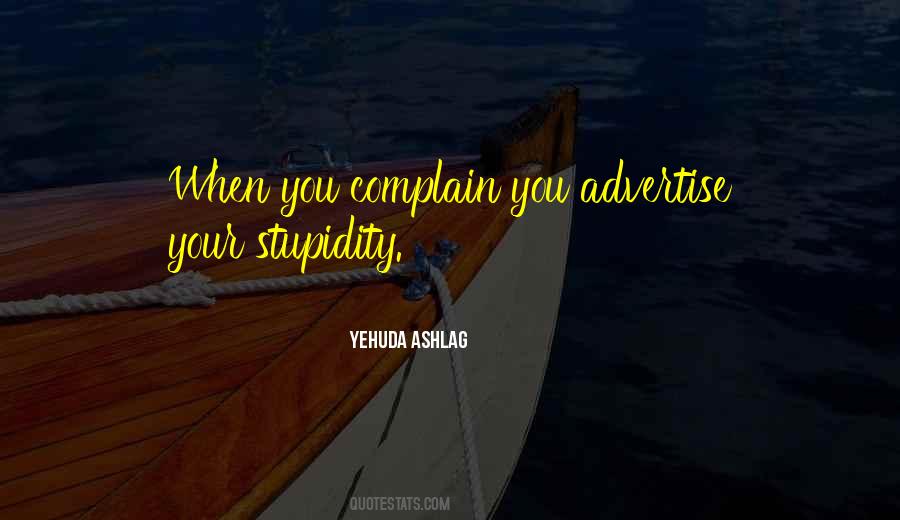 Complain Quotes #1703208