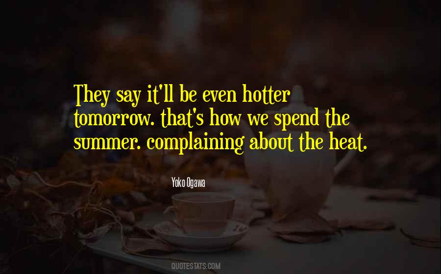 Complaining Gets You Nowhere Quotes #28545