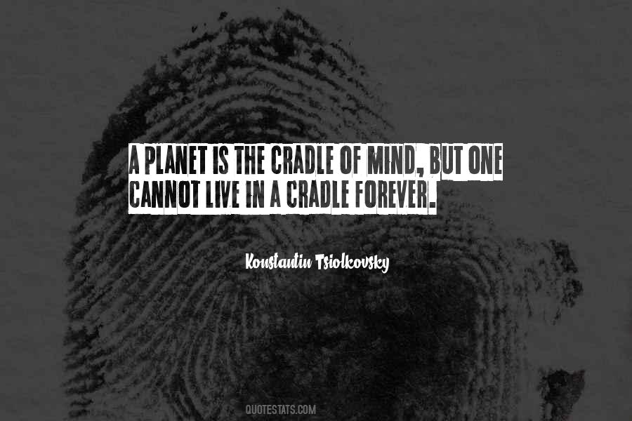 Planet Is Quotes #1812773