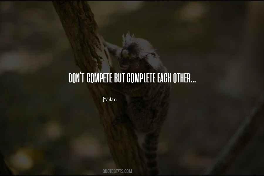 Complete Each Other Quotes #783452