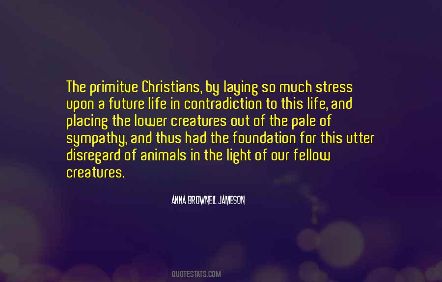 Quotes About Laying A Foundation #1760904