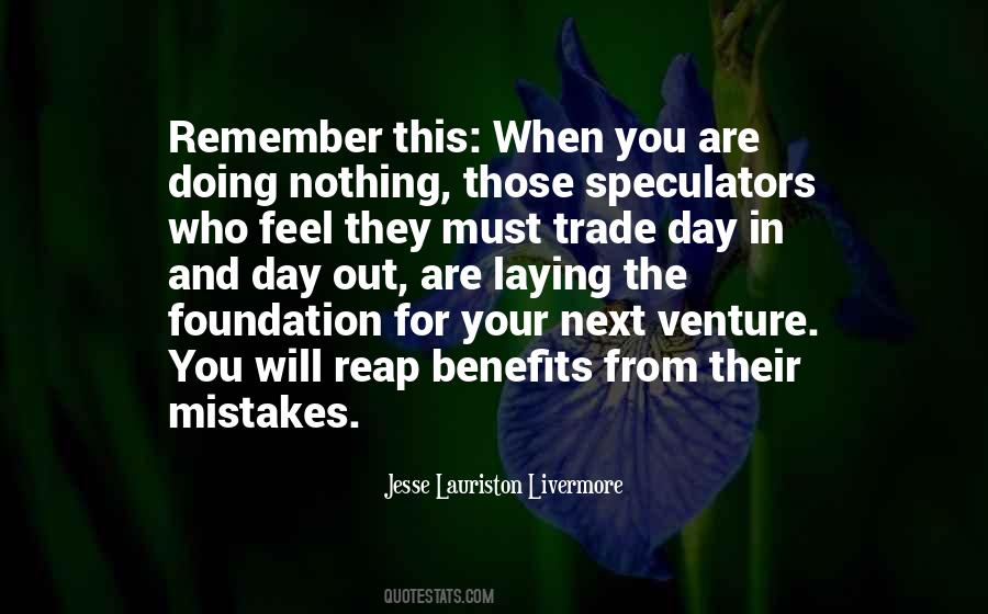 Quotes About Laying A Foundation #217271