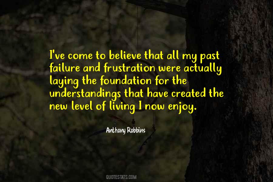 Quotes About Laying A Foundation #342306
