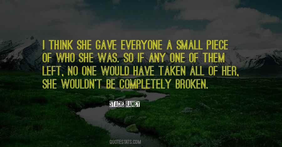 Completely Broken Quotes #1224140