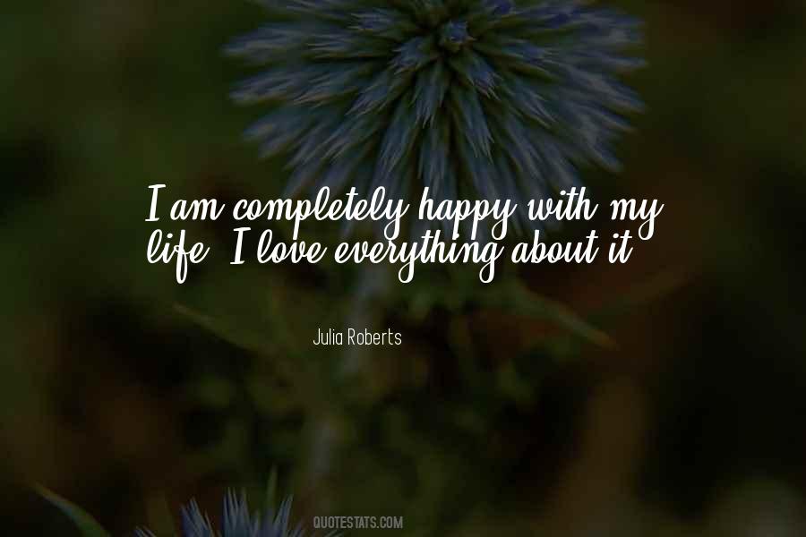 Completely Happy Quotes #1198802