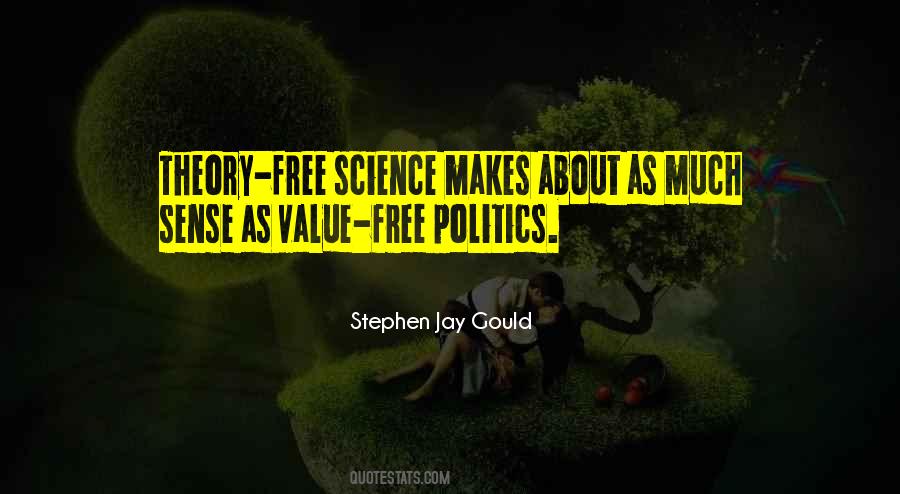Science Politics Quotes #1110903